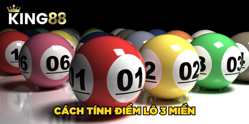 Điểm Lô Là Gì? Trúng 1 Điểm Lô Bằng Bao Nhiêu Tiền? 3 Cách tính điểm lô 3 miền
